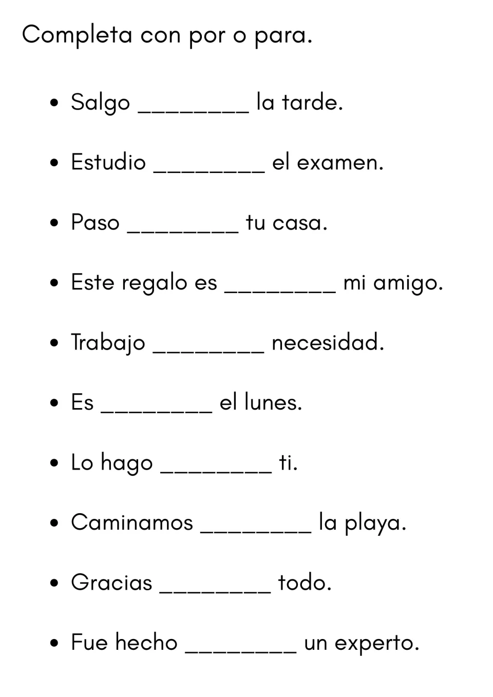 Completa con por o para: students complete 10 Spanish sentences such as Salgo ___ la tarde and Es ___ el lunes