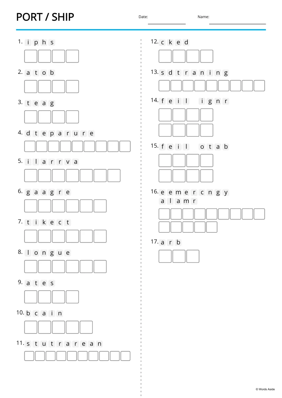 Port and ship anagrams: students unscramble 17 jumbled words such as iphs, cked and stutrarean and spell each answer