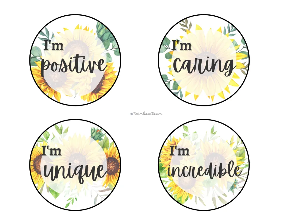 Positive self-talk cards in sunflower circles: I'm positive, I'm caring, I'm unique and I'm incredible in dark script