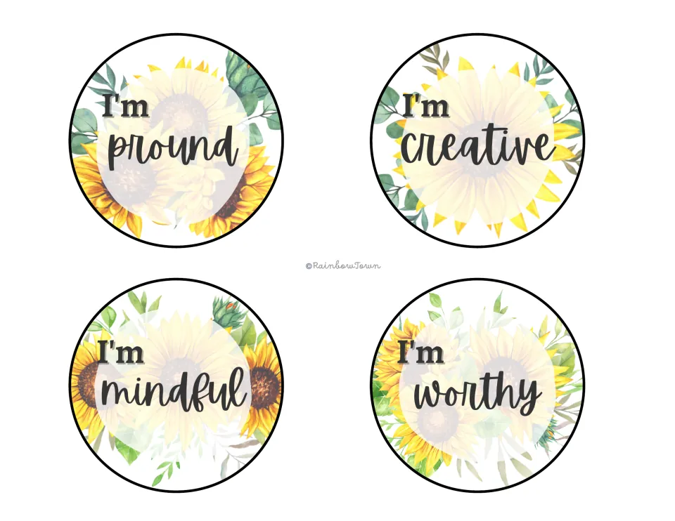 Four sunflower affirmation circles: I'm pround (as printed), I'm creative, I'm mindful and I'm worthy