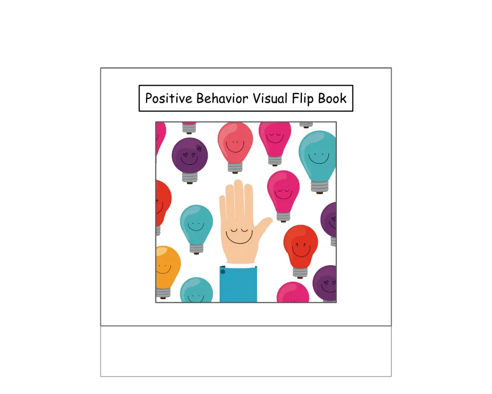 Behavior visual flip book cover titled 'Positive Behavior Visual Flip Book' above a raised hand illustration