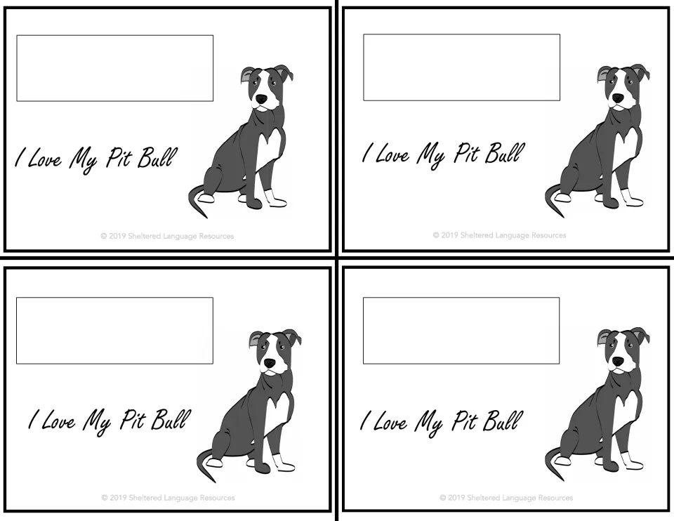 Four matching student notes saying 'I Love My Pit Bull,' each featuring a gray-and-white Pit Bull.