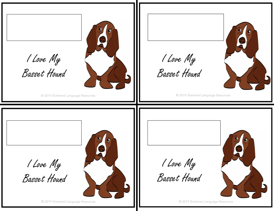 Four matching student notes saying 'I Love My Basset Hound,' each featuring a brown-and-white dog.