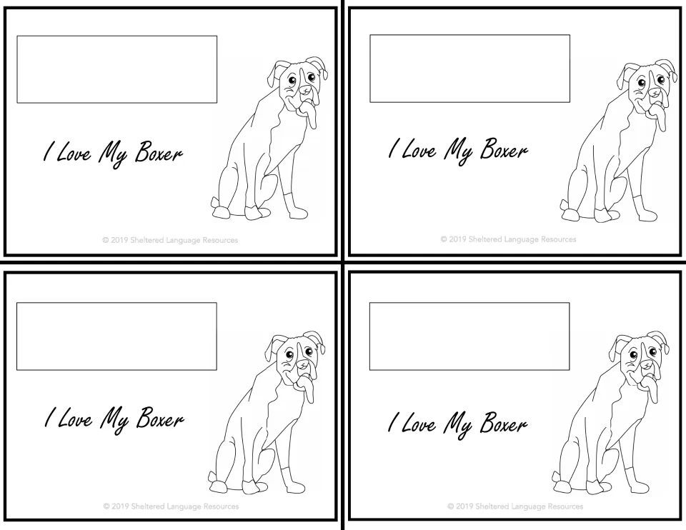 Four matching black-and-white student notes saying 'I Love My Boxer,' each featuring a Boxer outline.