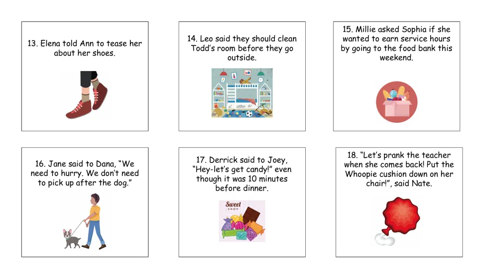 Picture task cards 13-18: teasing about shoes, cleaning a room, food bank service hours and pranking the teacher