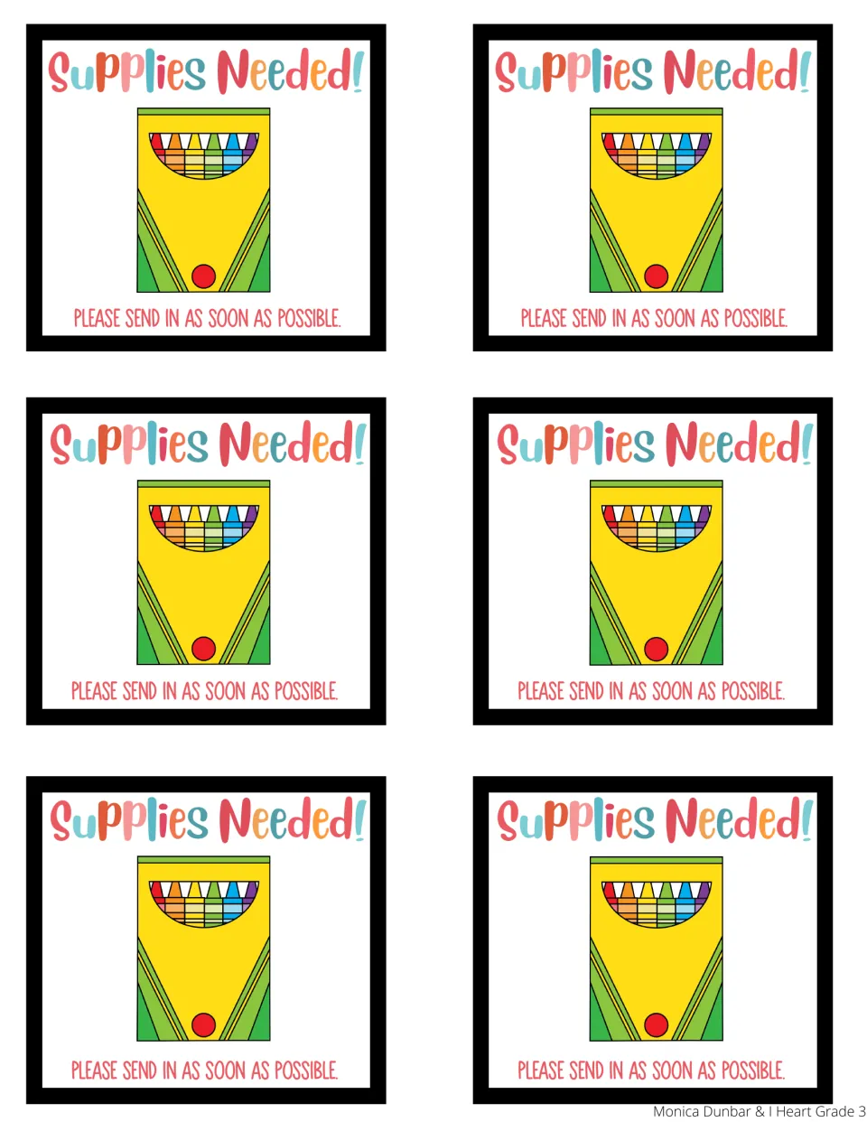 Crayons note: six sticky notes headed Supplies Needed! with a crayon box and Please send in as soon as possible