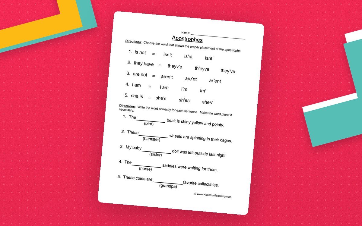 Apostrophes worksheet with contraction choices and possessive-noun sentence blanks