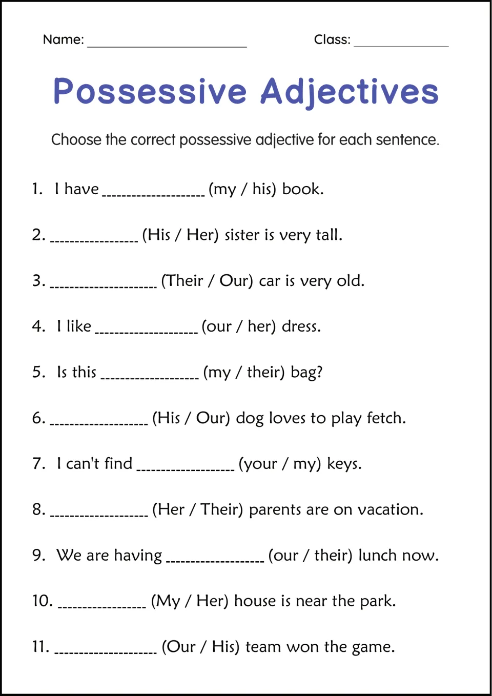 Choosing possessive adjectives: students pick between two options like (my / his) or (Their / Our) to complete 11 sentences
