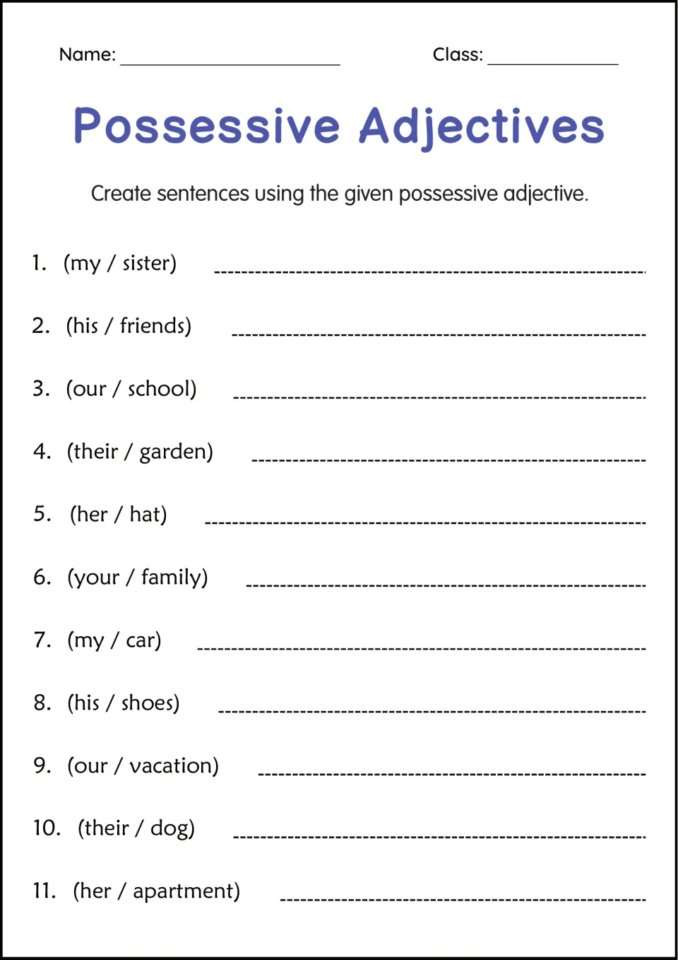 Possessive adjective sentences from pairs such as (their / garden) and (her / hat): students write 11 original lines