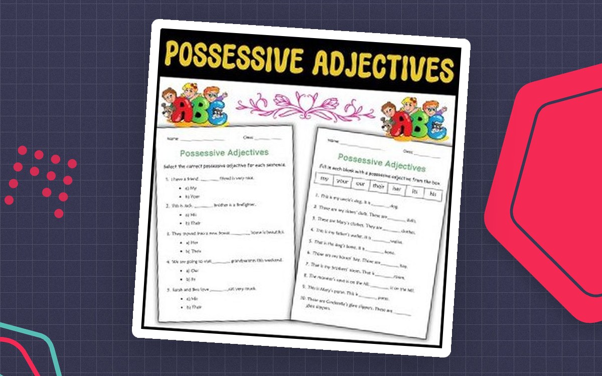 Possessive Adjectives Worksheets – Grades 1–3 preview