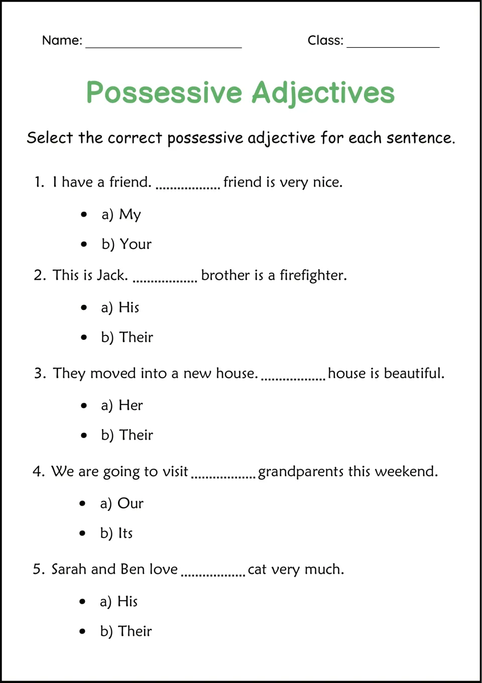 Possessive adjectives multiple choice: students pick a) or b) for 5 sentences, such as My or Your for friend is very nice