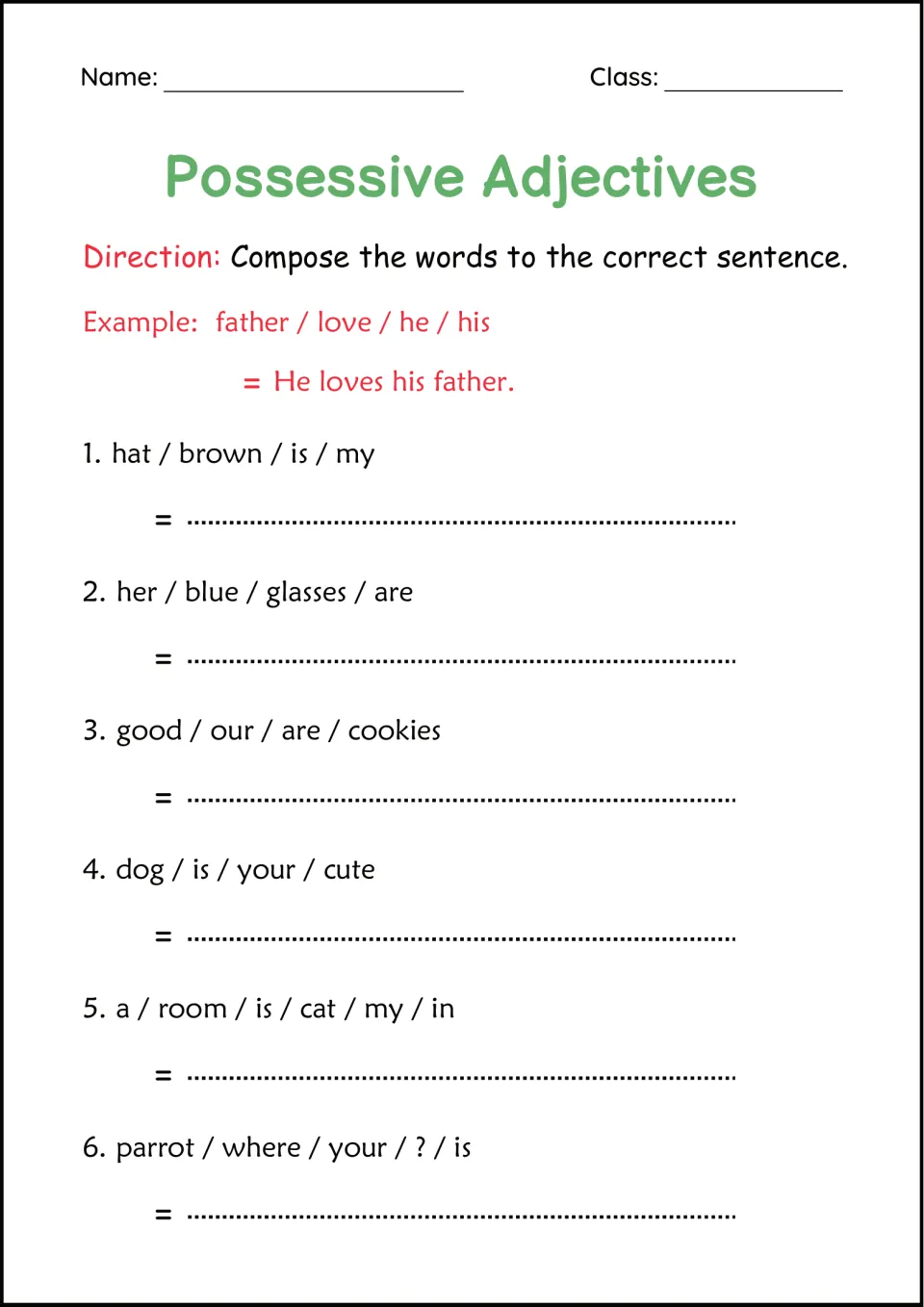 Sentence building: students order scrambled words like hat / brown / is / my to write 6 sentences with possessive words