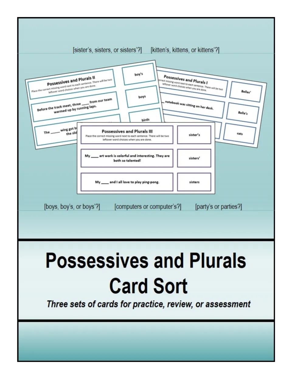 Possessives and Plurals Card Sort cover: three sets of sentence and word cards, with choices like boys, boy's or boys'