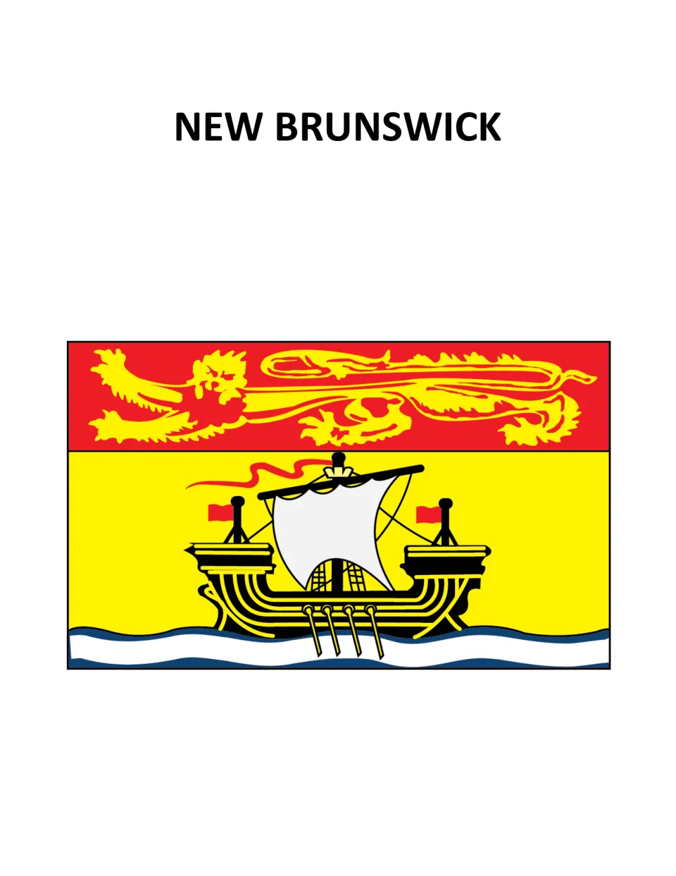 New Brunswick flag poster: gold lion on a red band above an old ship with oars sailing on blue and white waves