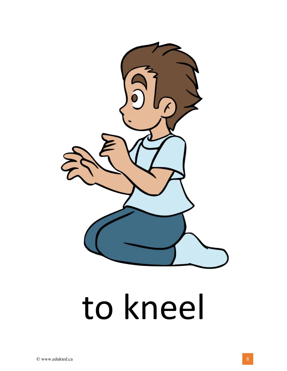 To kneel: a boy in a light blue shirt rests on his knees with hands held out in front, with the verb printed beneath