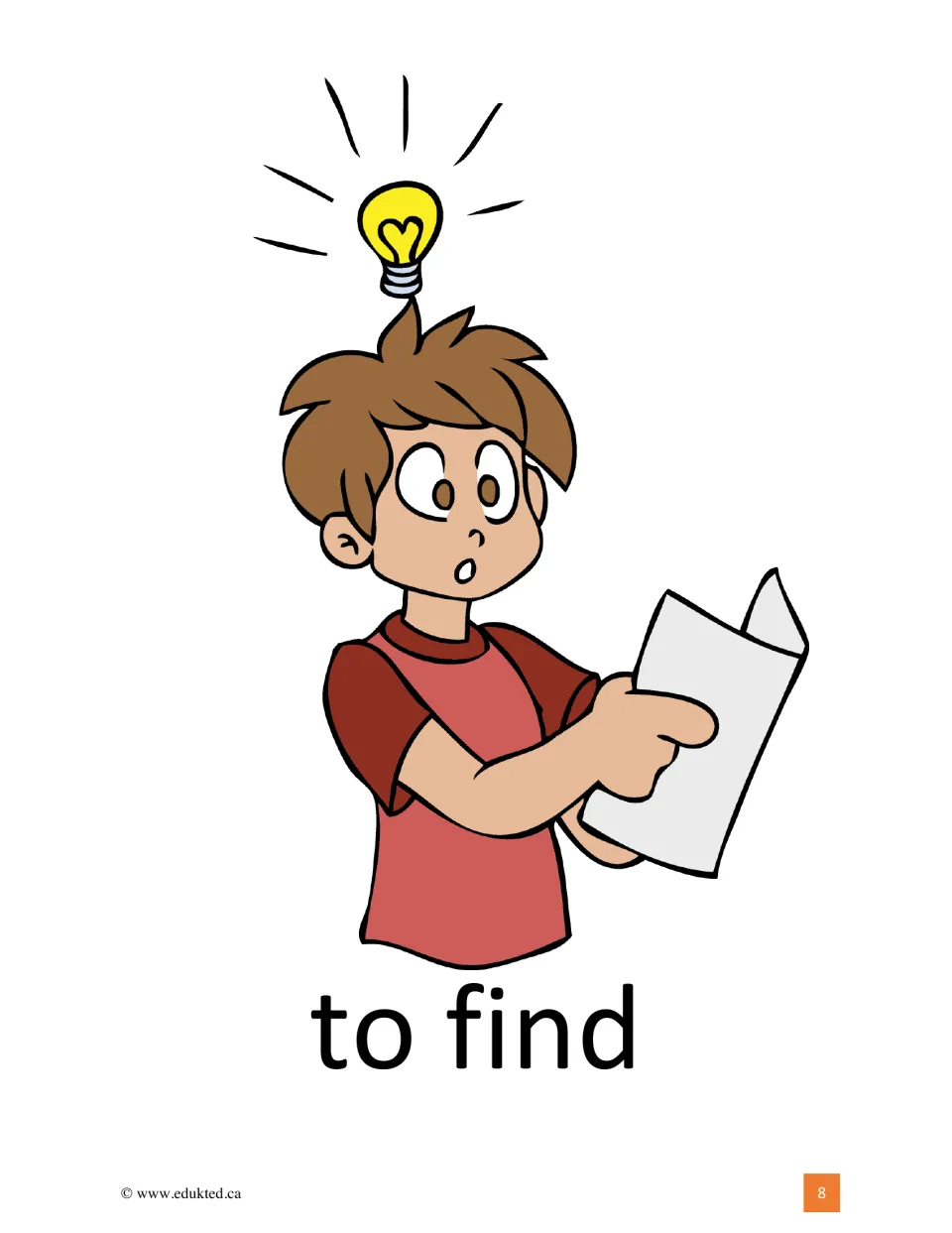 To find: a surprised boy points at a sheet of paper while a lit light bulb glows above his head, with the verb below