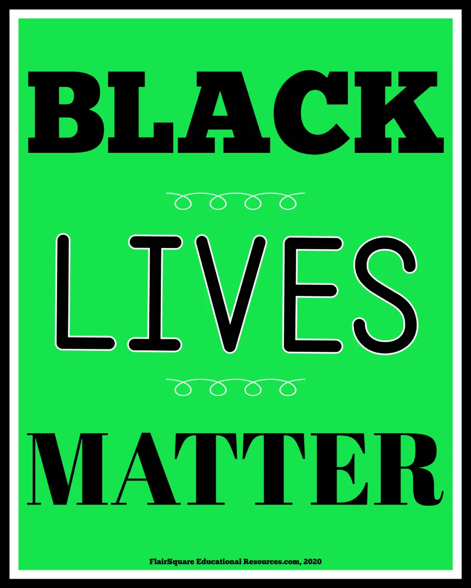 Green version of the classroom poster stating “Black Lives Matter,” the first of six posters in the set.