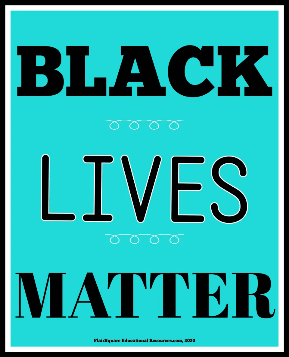 Turquoise version of the classroom poster stating “Black Lives Matter,” the third of six posters in the set.
