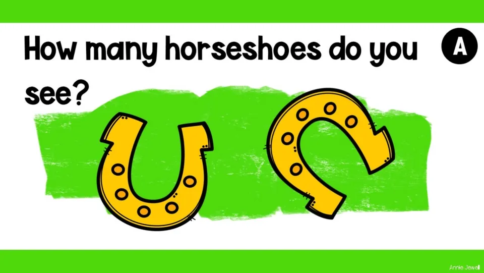 Counting task slide A asks “How many horseshoes do you see?” and shows two horseshoes for students to count