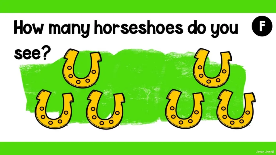Counting task slide F asks “How many horseshoes do you see?” and shows six horseshoes for students to count