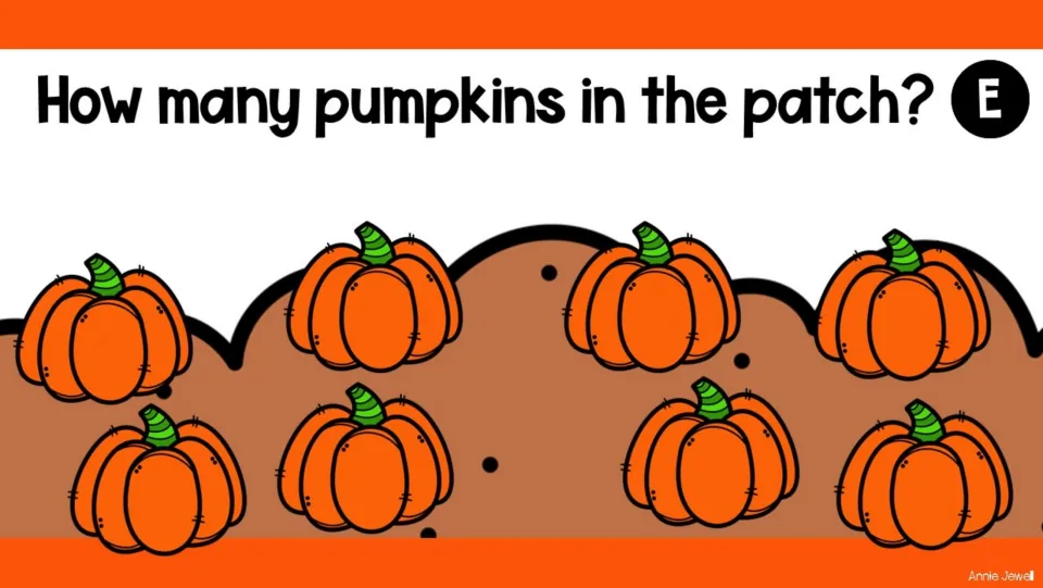 Pumpkin-counting task slide E asks 'How many pumpkins in the patch?' and shows eight pumpkins to count