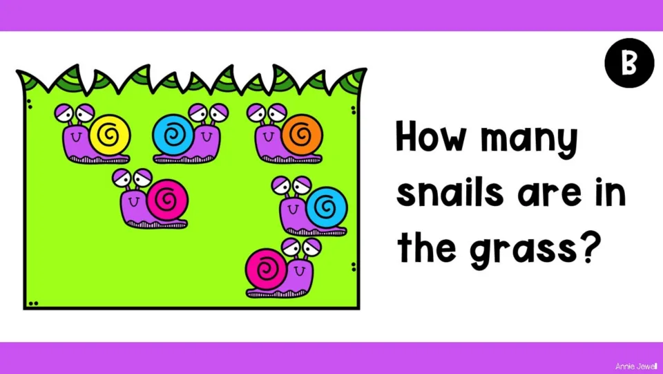 Counting task slide B shows six snails in the grass and asks students, 'How many snails are in the grass?'