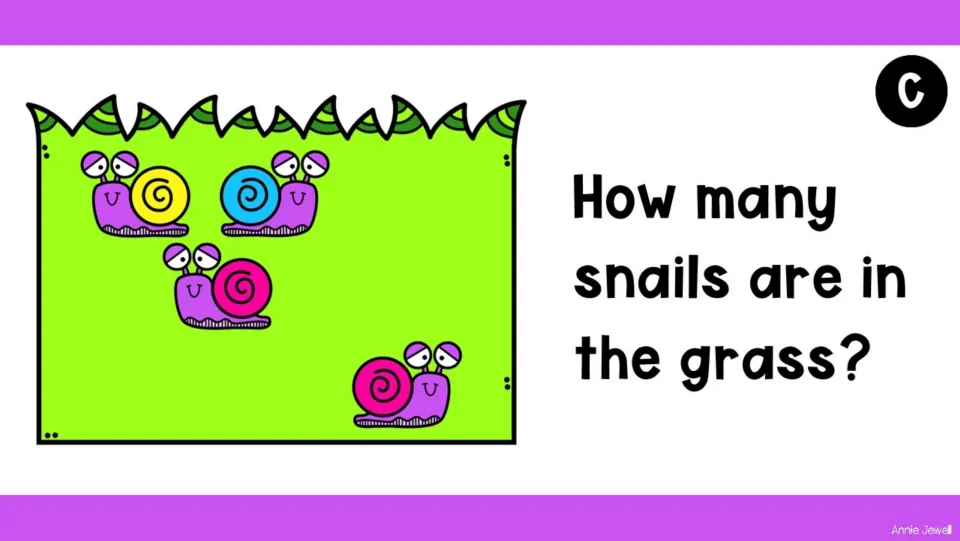 Counting task slide C shows four snails in the grass and asks students, 'How many snails are in the grass?'
