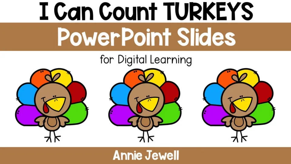 Cover of the turkey-counting PowerPoint for digital learning, titled 'I Can Count TURKEYS' by Annie Jewell
