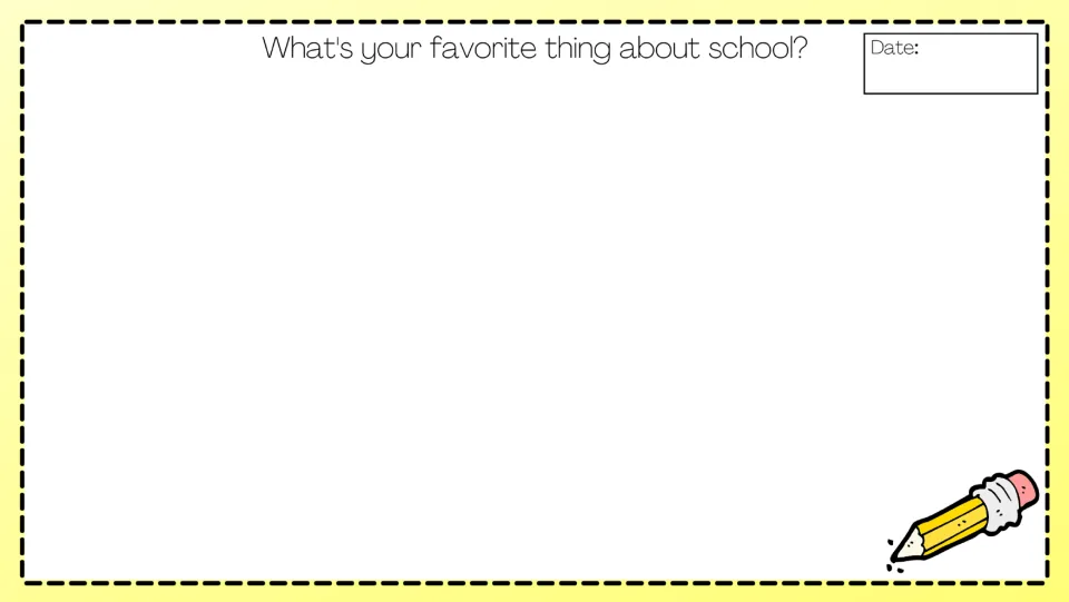 Opinion writing prompt asks, 'What's your favorite thing about school?' with a date label for the response