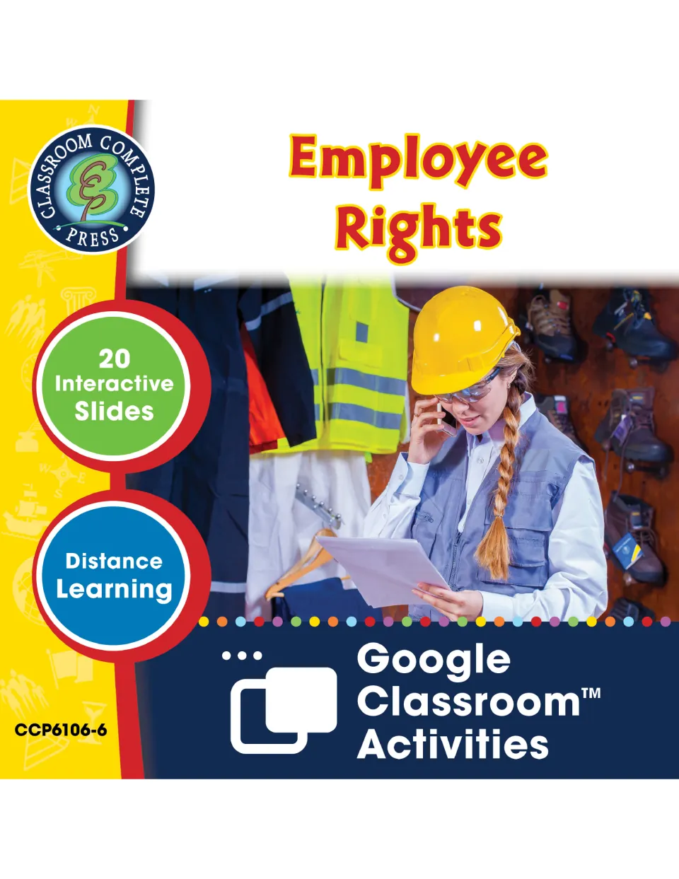 Employee Rights cover: 20 interactive Google Classroom slides for distance learning, shown with a worker in a hard hat