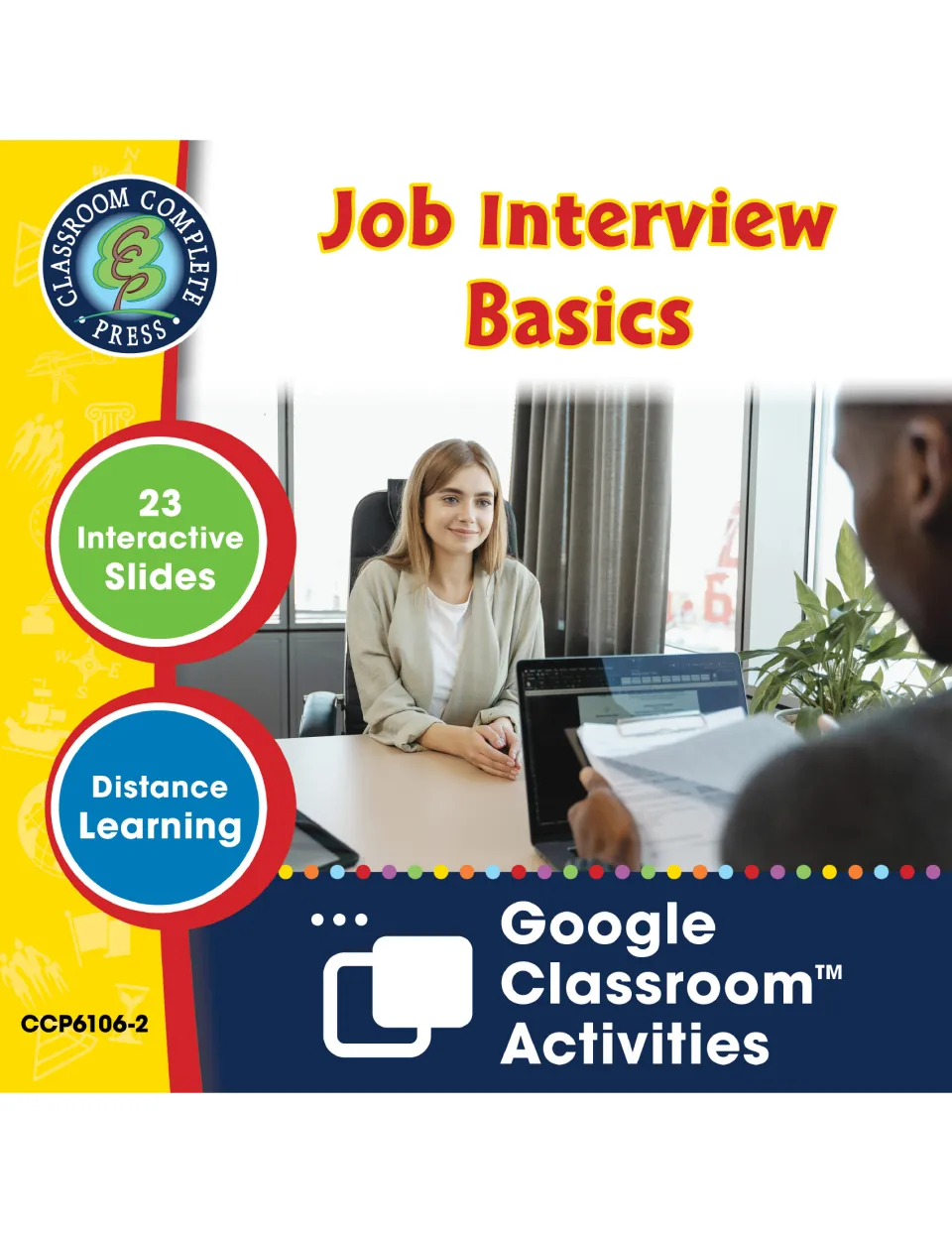 Job Interview Basics cover: 23 interactive Google Classroom slides for distance learning, showing a woman at an interview