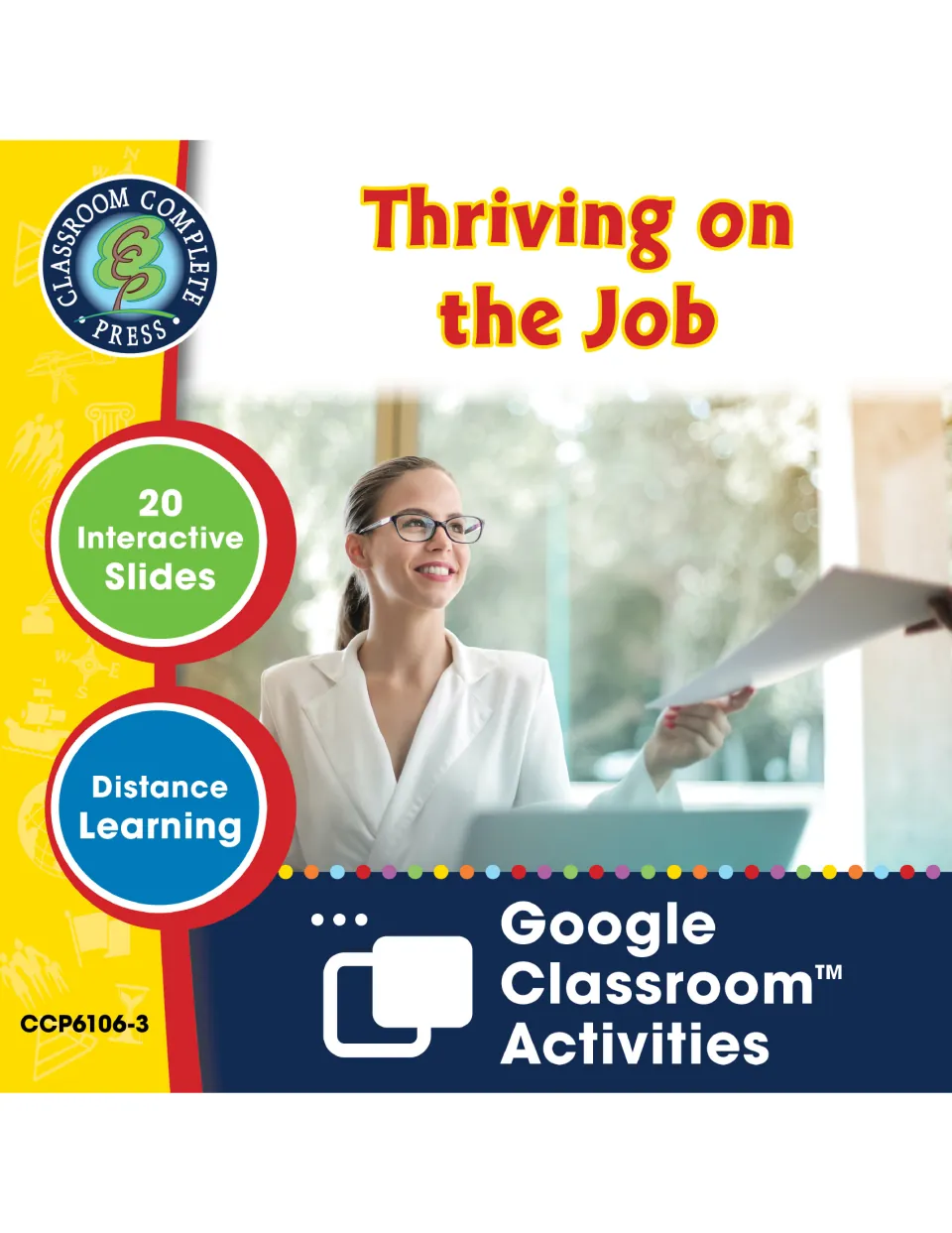 Thriving on the Job cover: 20 interactive Google Classroom slides for distance learning, with a smiling office worker