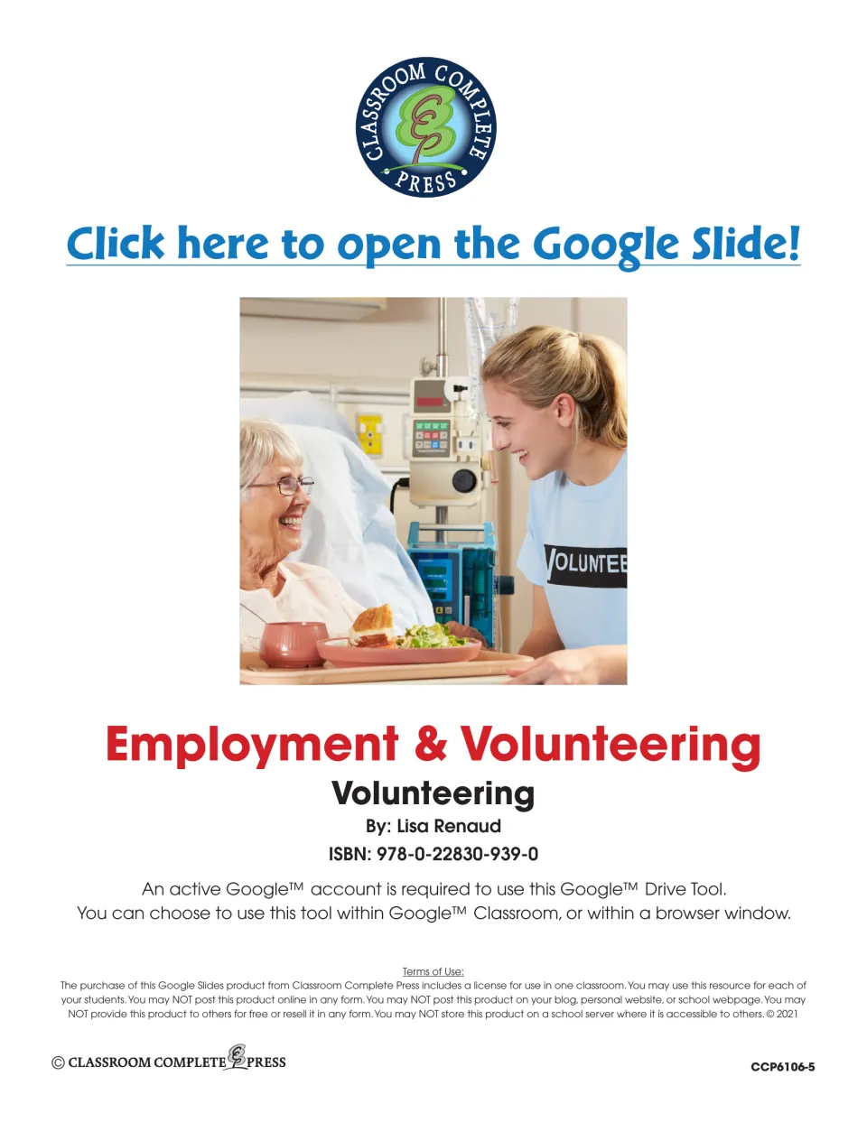 Employment & Volunteering: Volunteering title page by Lisa Renaud with a link to open the Google Slide and terms of use