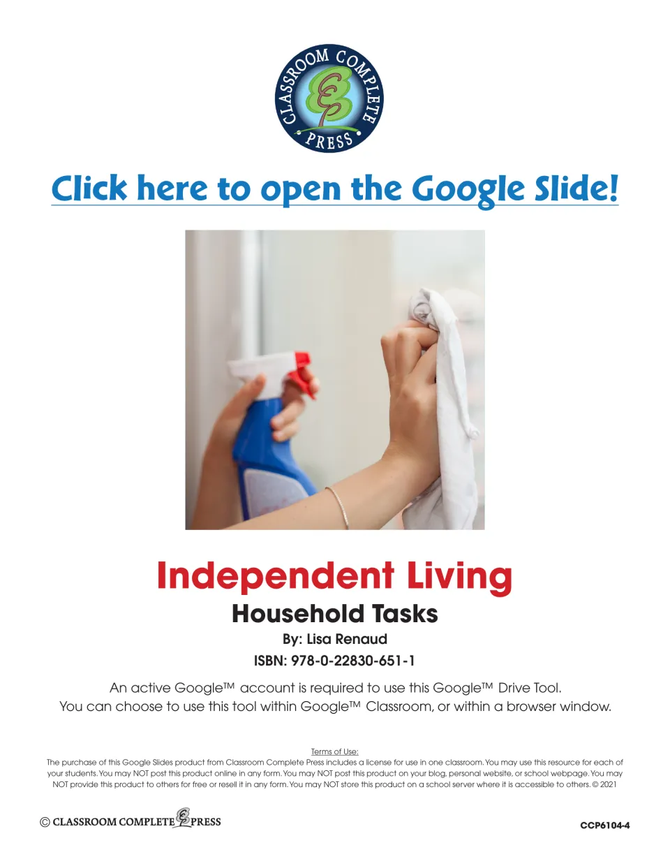Independent Living: Household Tasks title page by Lisa Renaud with a link to open the Google Slide and terms of use