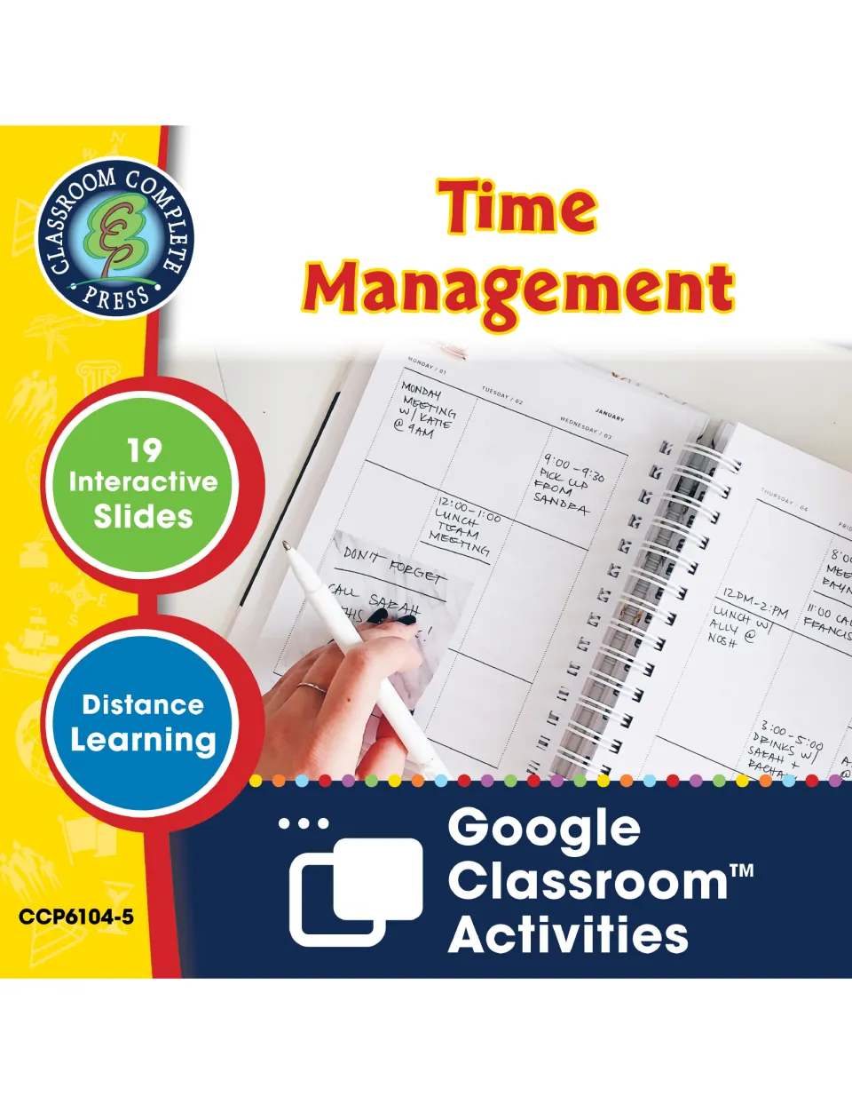 Time Management cover: 19 interactive Google Classroom slides for distance learning, shown over a handwritten planner