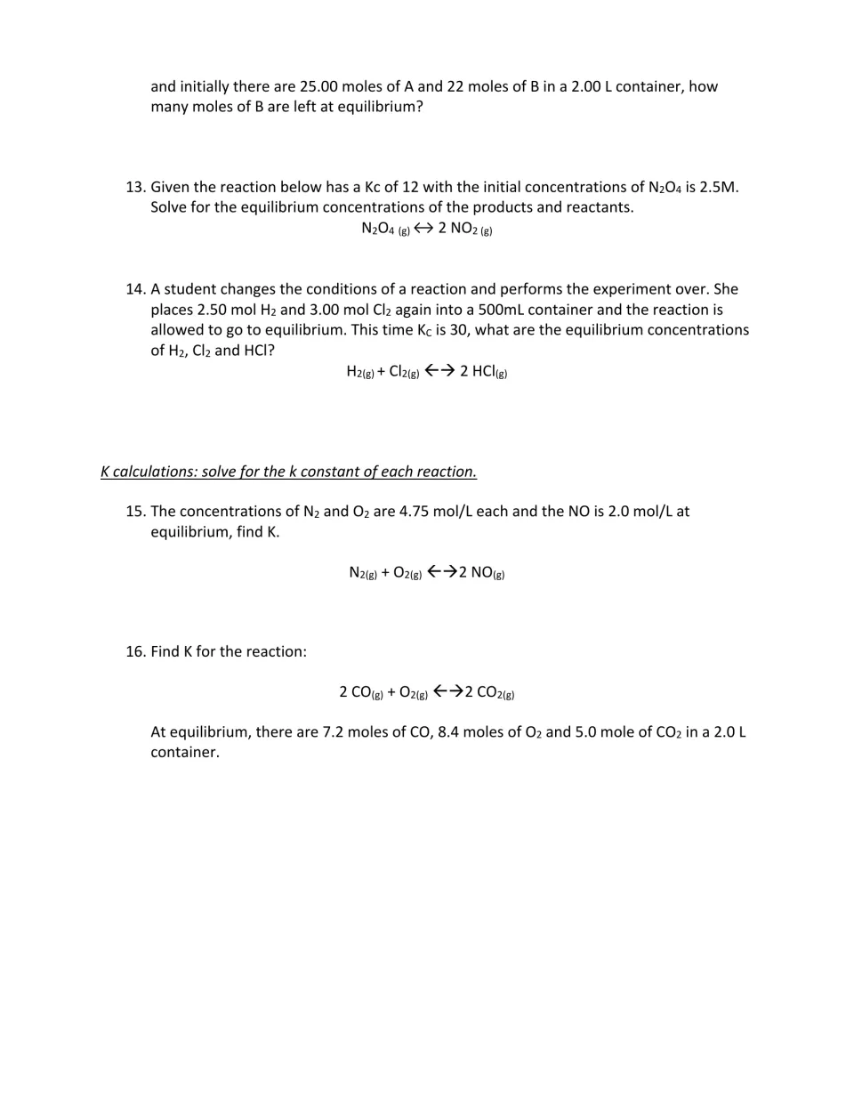 Equilibrium practice finishes problem 12, adds problems 13–14, and asks students to calculate K in 15–16.