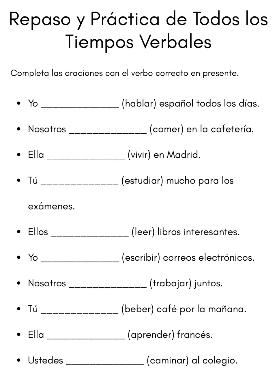 Spanish present tense review: students fill in 10 sentences with present forms of verbs like hablar, comer and vivir
