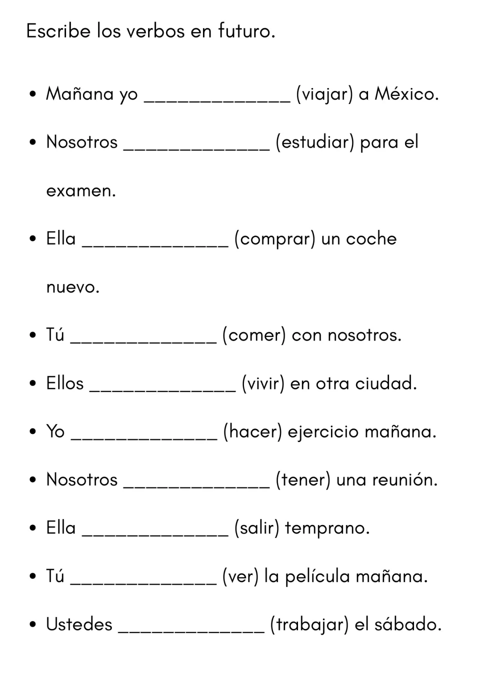 Spanish future tense: students write future forms of 10 verbs such as viajar, tener, salir and hacer in sentences