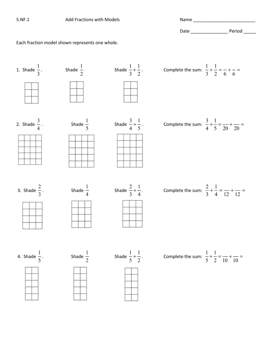 Add Fractions with Models: students shade 1/3 + 1/2 and 3 more pairs, then rewrite each sum with a common denominator