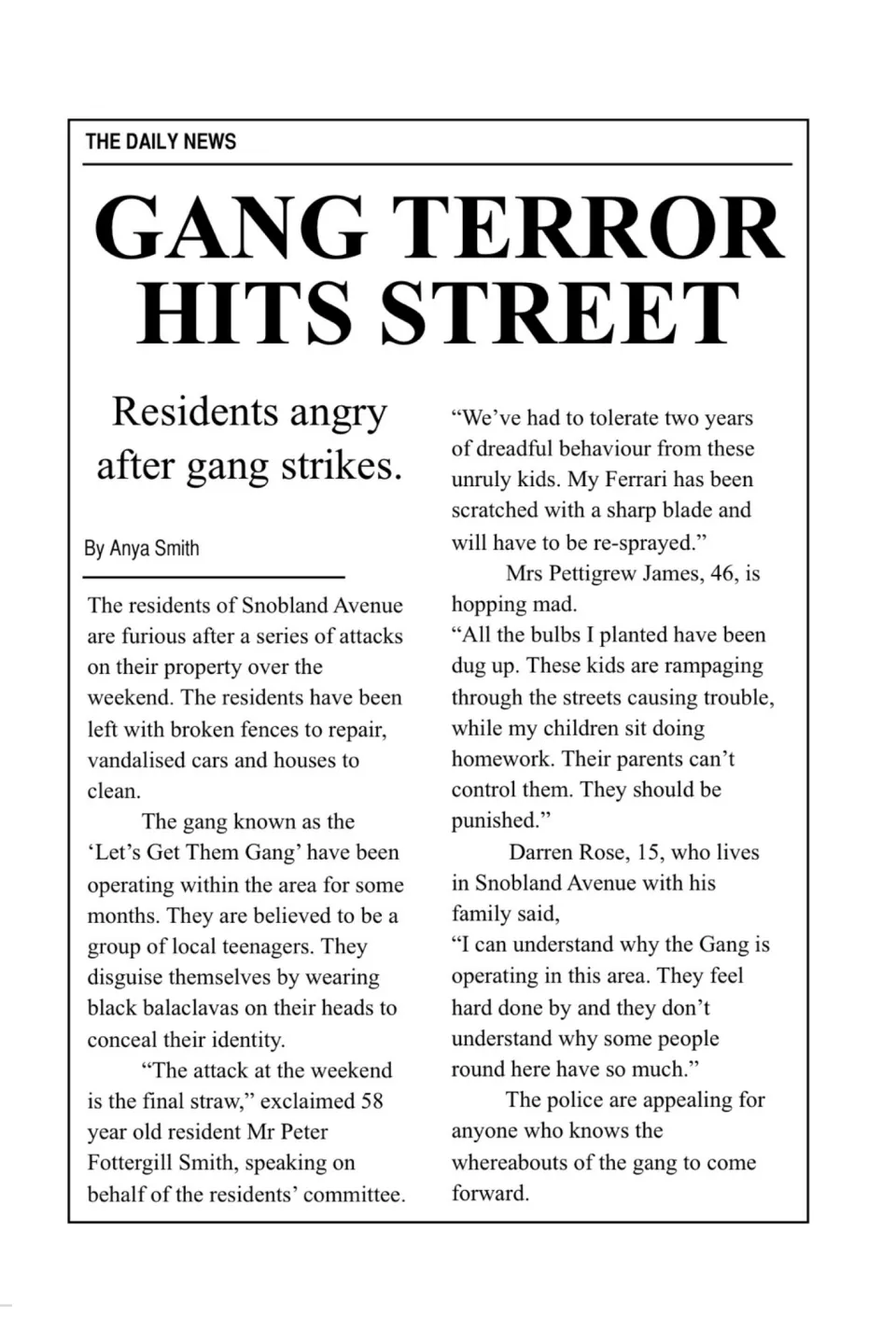 Newspaper report 'Gang Terror Hits Street' from The Daily News, about vandalism on Snobland Avenue with resident quotes