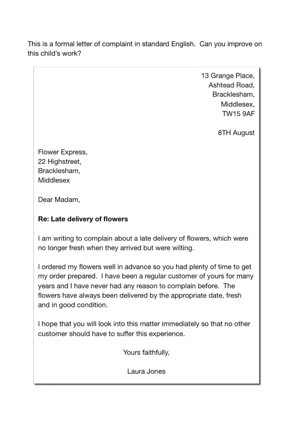 Formal complaint letter about a late delivery of wilting flowers; students improve on this child's work