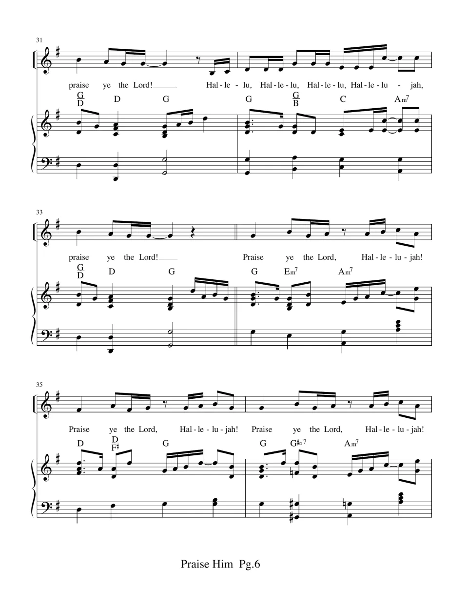 Measures 31-36 in G major: the vocal line repeats 'Hallelu, Hallelujah' and 'Praise ye the Lord' over piano accompaniment