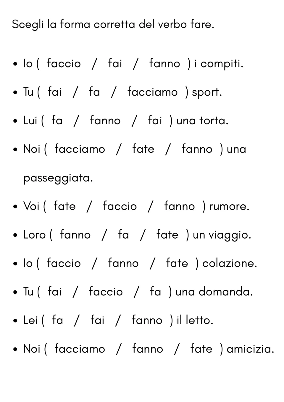 Italian fare (to do or make) practice: 10 multiple-choice sentences using faccio, fai, fa, and more