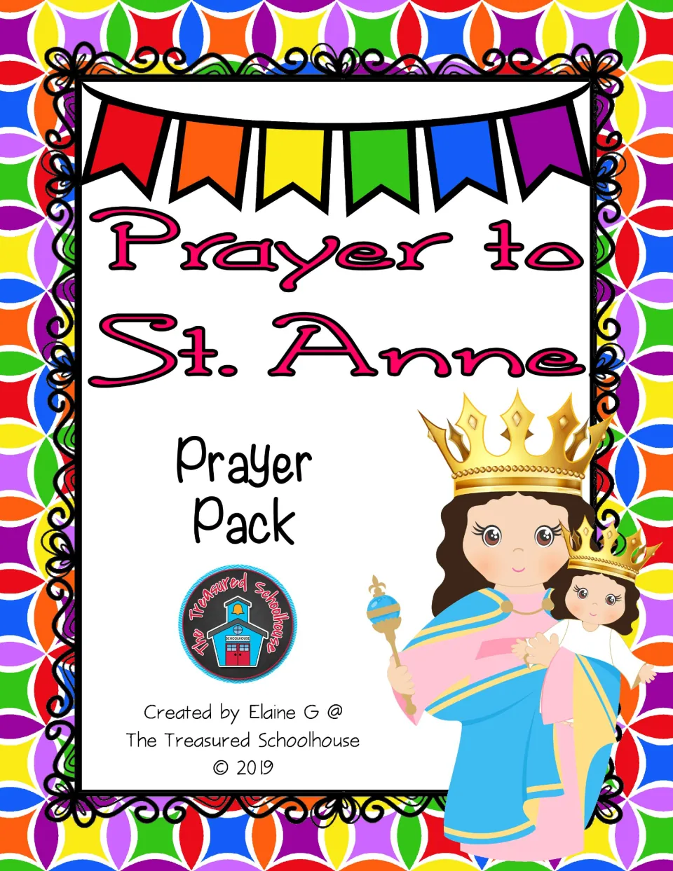 Cover of the St. Anne prayer pack, identifying the resource and its creator, Elaine G at The Treasured Schoolhouse