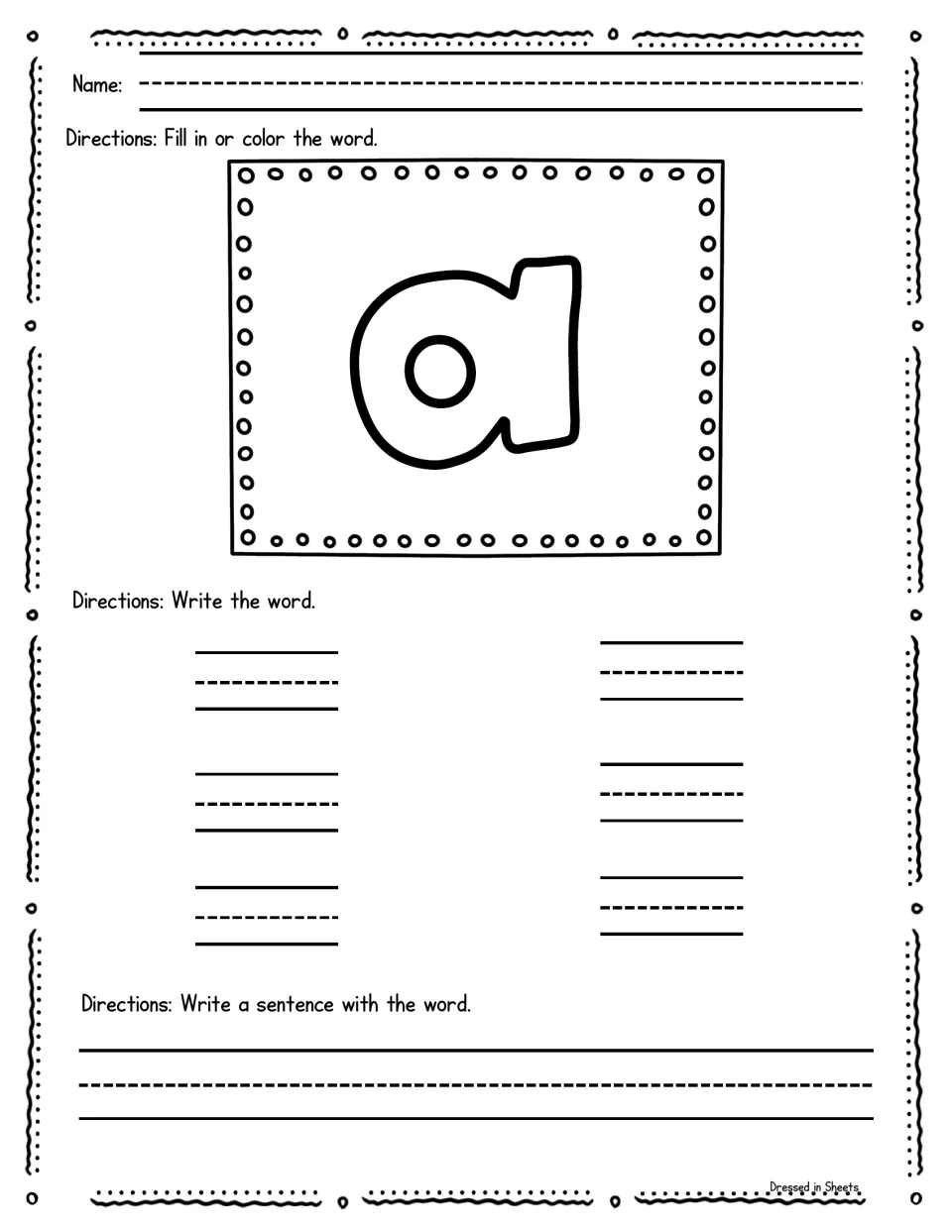 Sight word a: students fill in or color the bubble letter, write a six times, then write a sentence using the word