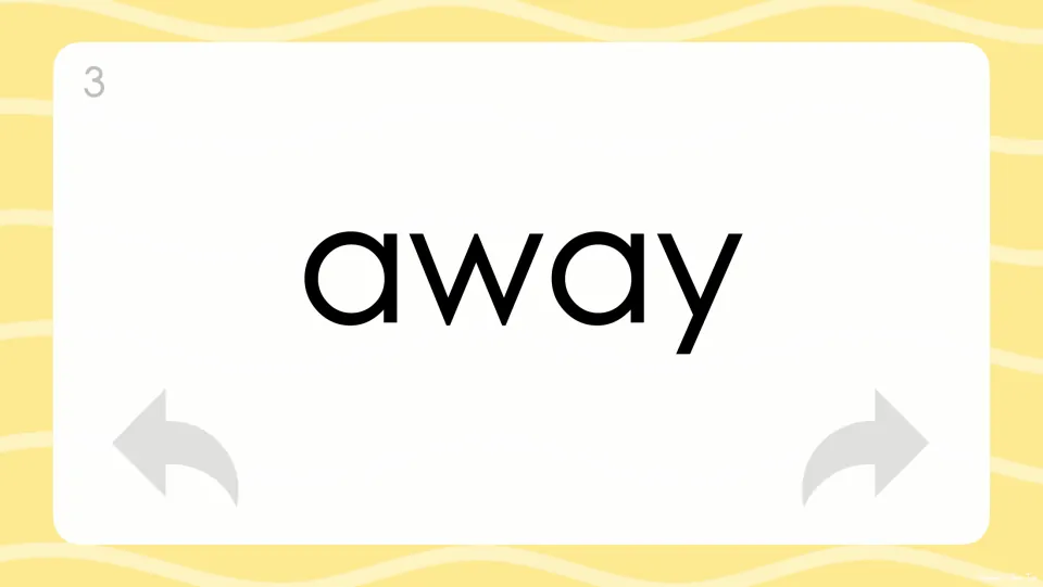 Flash card 3 displays "away" in large letters so the student can read the high-frequency word aloud before advancing