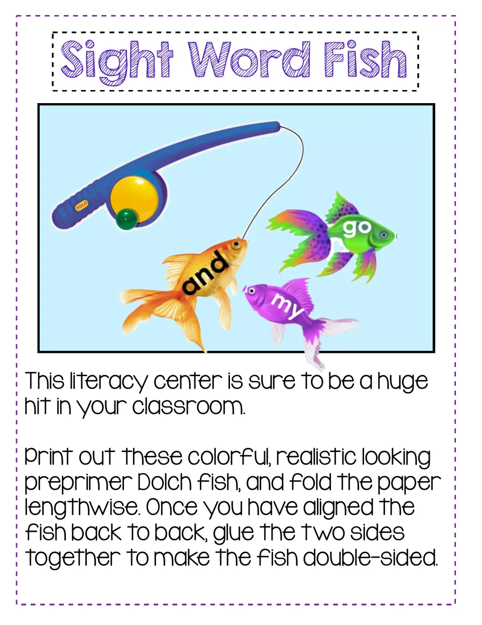 Sight Word Fish setup: print the word fish, fold the page lengthwise and glue backs together to make double-sided fish