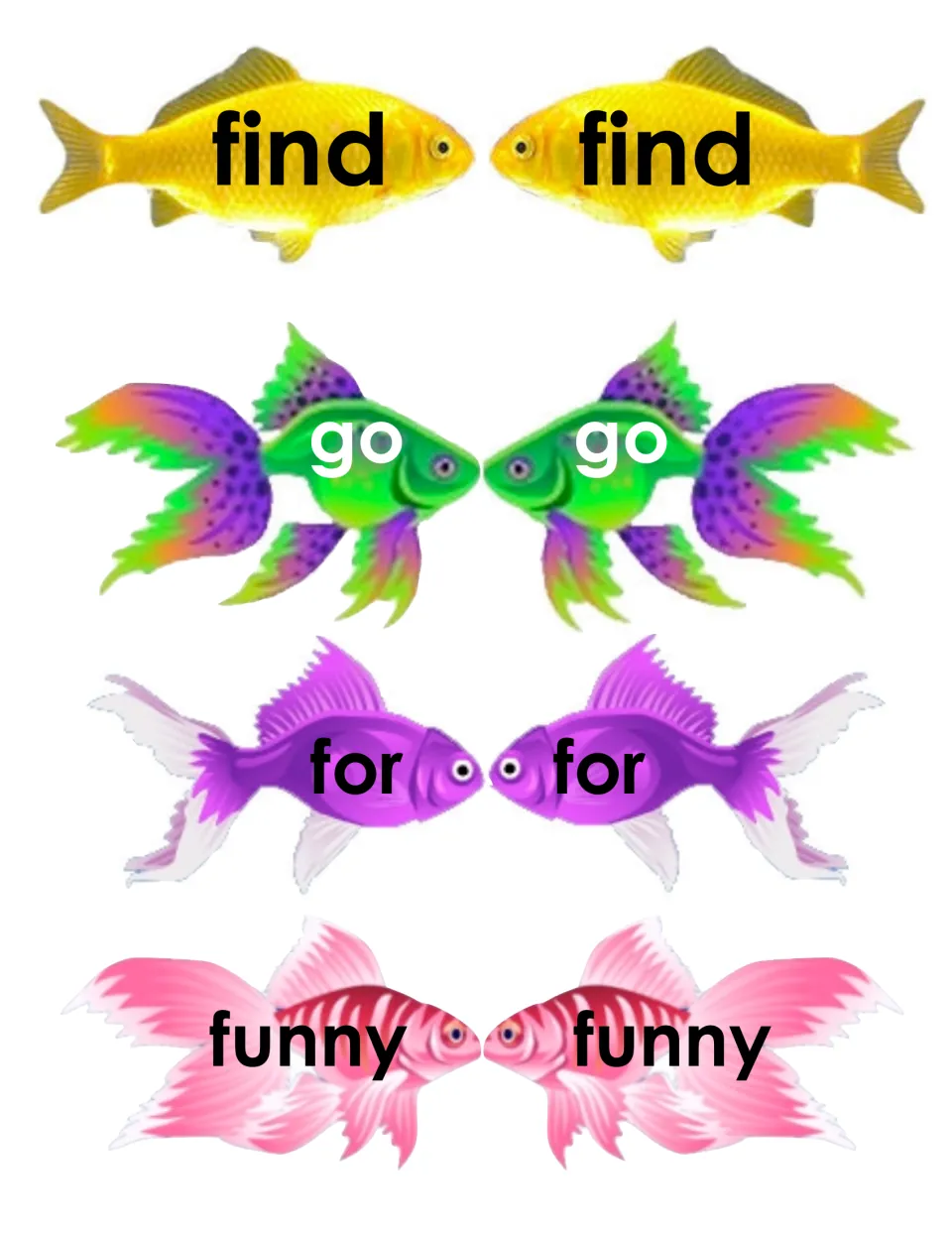 Printable sight word fish cards to fold and glue, each mirrored pair showing one word: find, go, for and funny