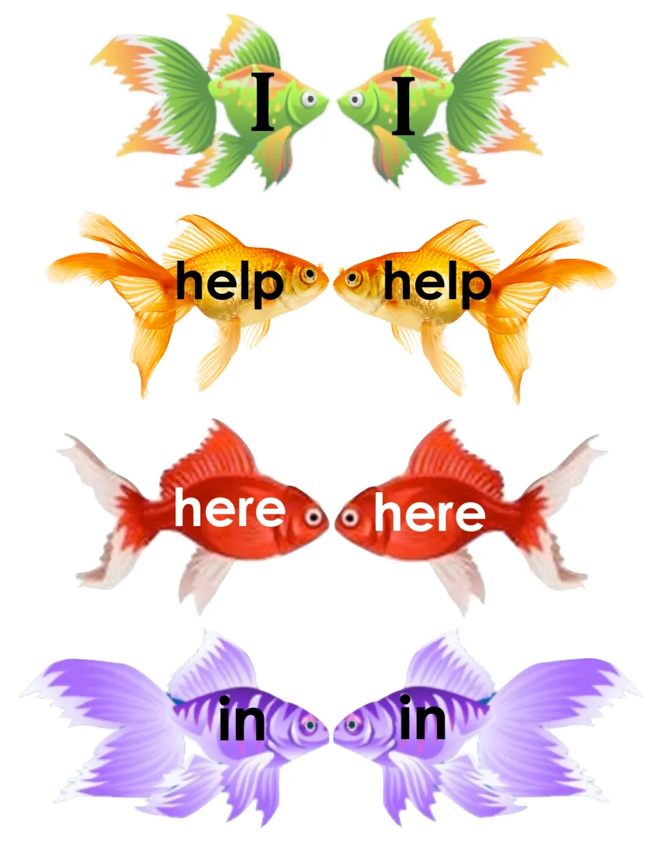 Printable sight word fish cards to fold and glue, each mirrored pair showing one word: I, help, here and in