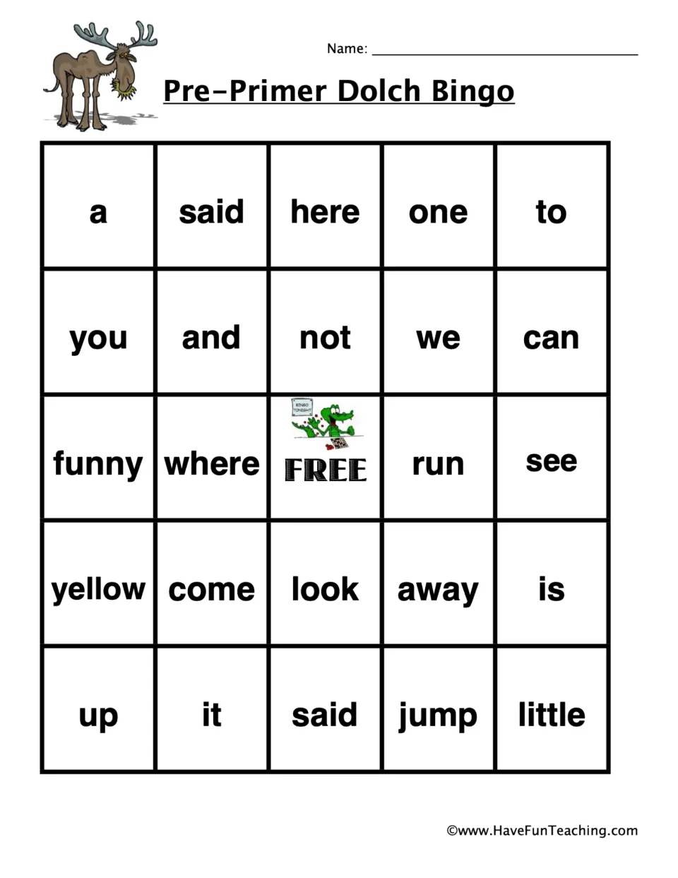 Dolch bingo card 3 with a moose: students listen for words like a, said, here, one and to, and mark them to get BINGO